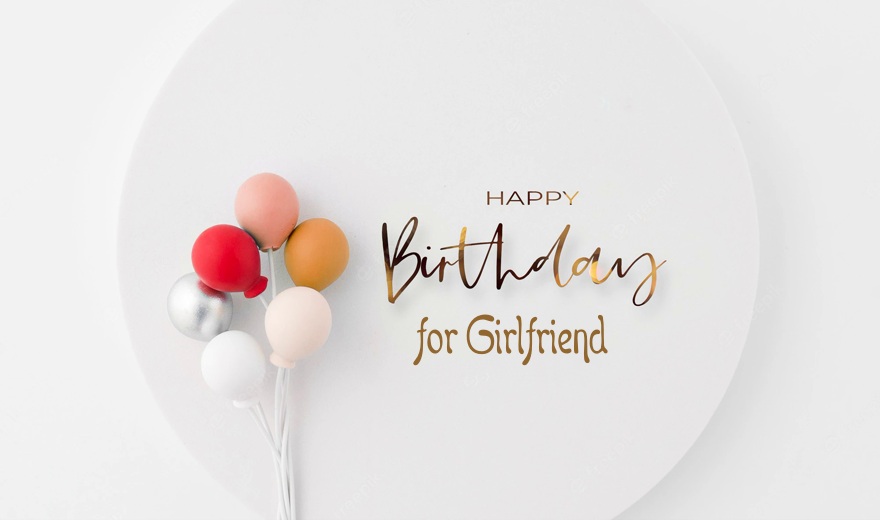 Birthday Wishes for Girlfriend Happy Birthday Girlfriend with Beautiful Images