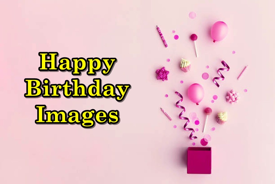 Incredible Beautiful Happy Birthday Images And Impressive Birthday Memes