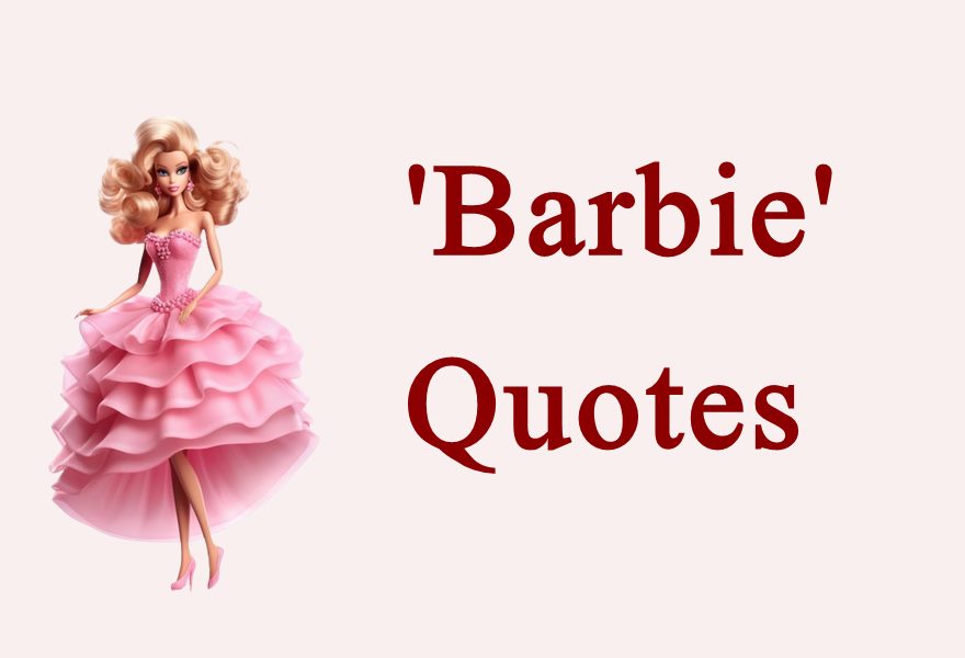 'Barbie' Quotes