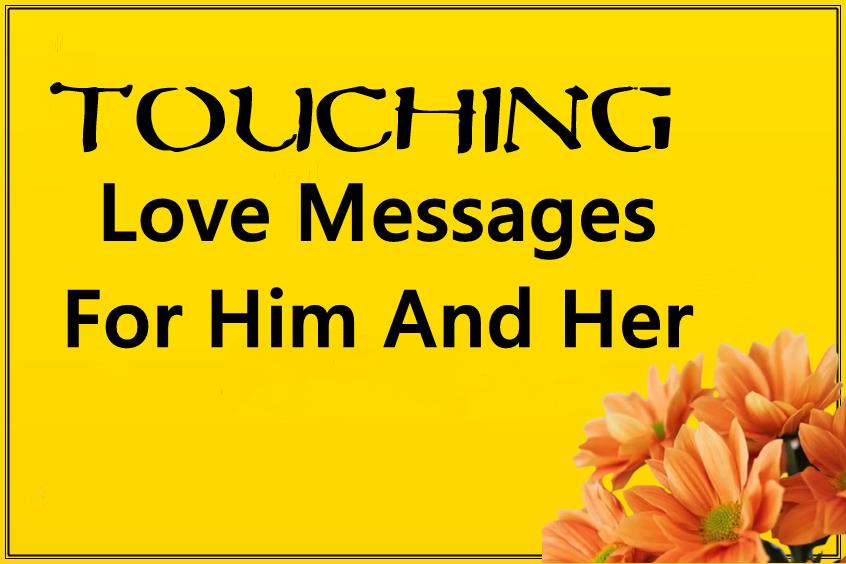 Touching Love Messages For Him And Her